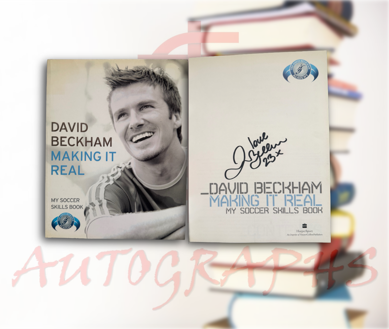 David Beckham Signed Making It Real My Soccer Skills Paperback Book