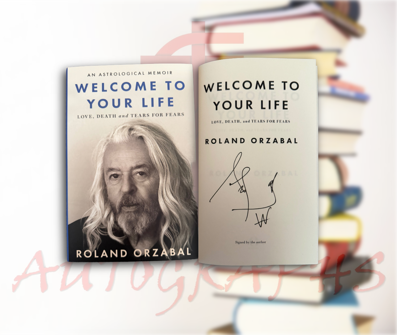 Roland Orzabal Welcome To Your Life Tears For Fears Signed Hardback Book